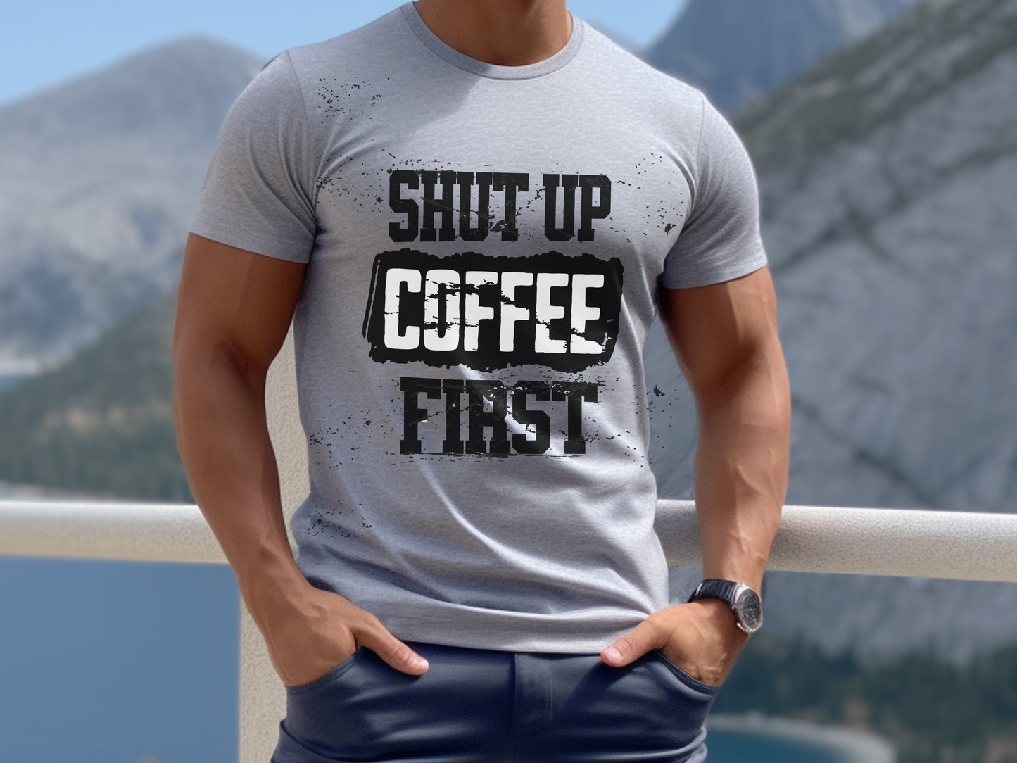SHUT UP! COFFEE FIRST!