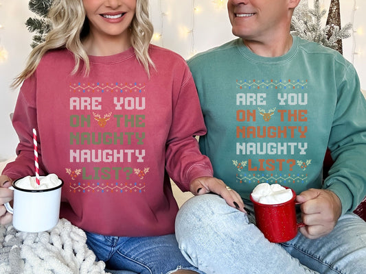ARE YOU ON MY NAUGHTY NAUGHTY LIST?